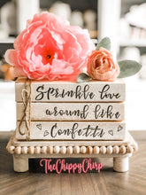 Load image into Gallery viewer, Stamped Book Stack - Sprinkle love around like Confetti